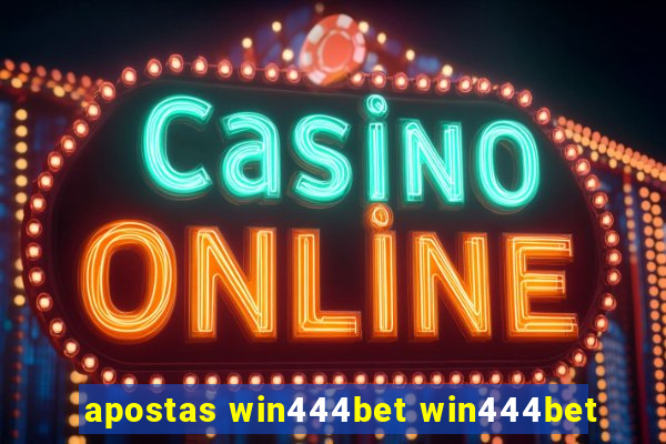 apostas win444bet win444bet